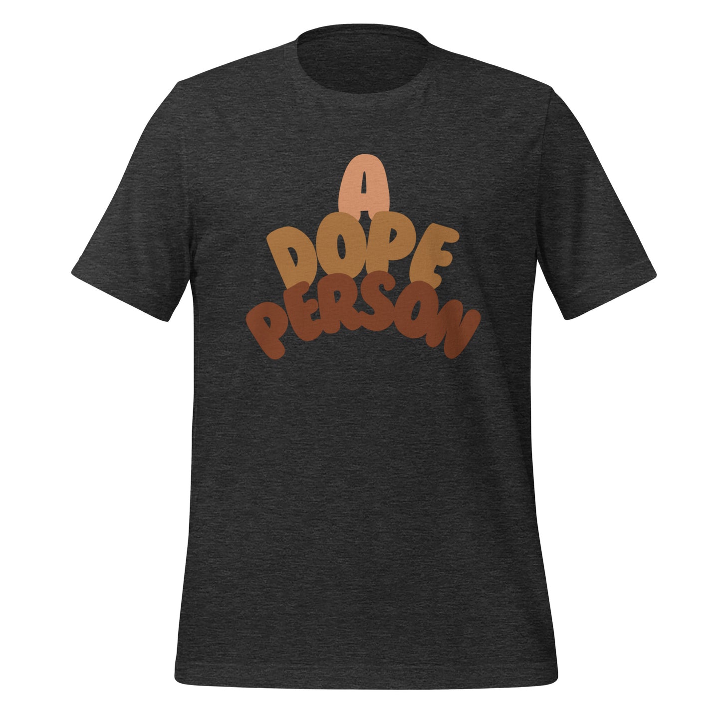 Dope Person Tee