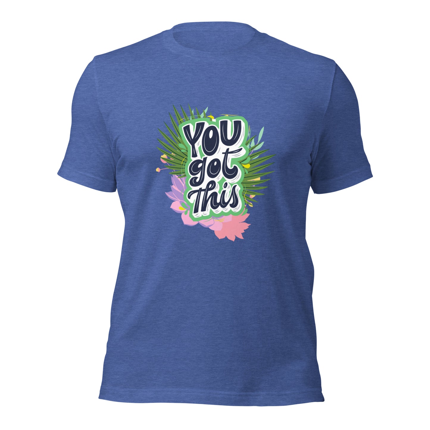 You Got This Tee