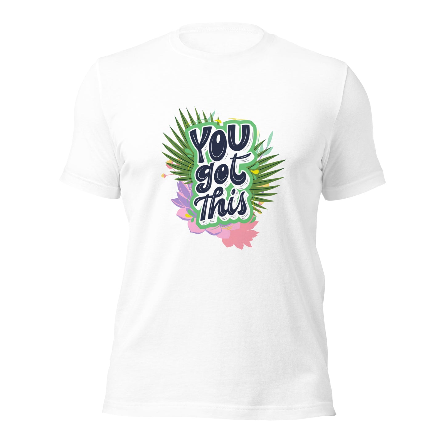 You Got This Tee