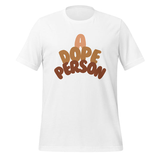 Dope Person Tee